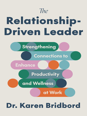 cover image of The Relationship-Driven Leader